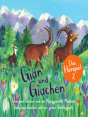 cover image of Gian und Giachen--Das Hörspiel 2